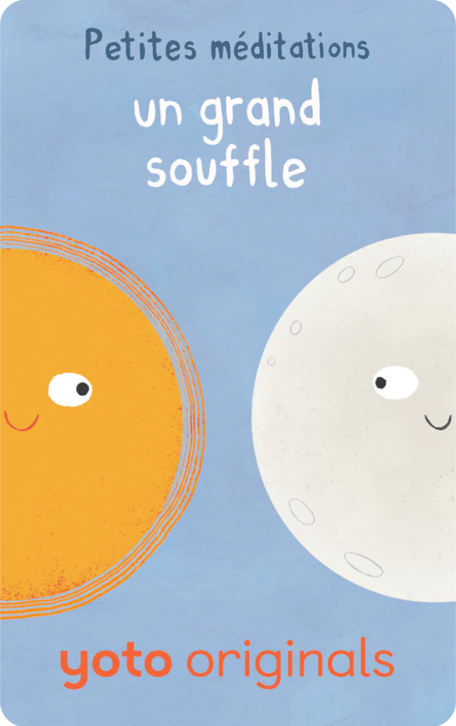 Carte Yoto #Petites méditations : un grand souffle