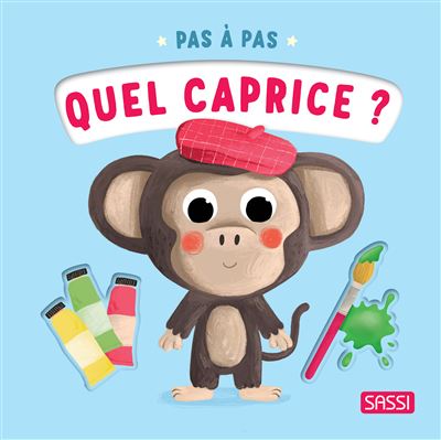 Pas à pas #Quel caprice?
