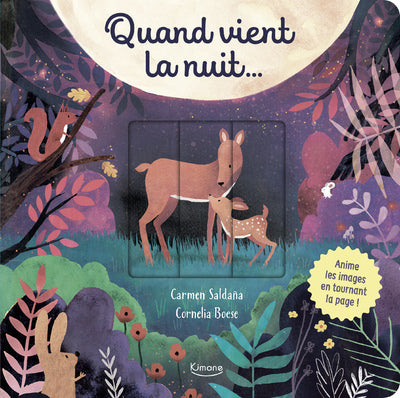 Quand vient la nuit… – Livre à glissières dès 1 an – Kimane