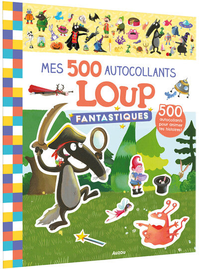 Mes 500 autocollants Loup - Fantastiques - Auzou