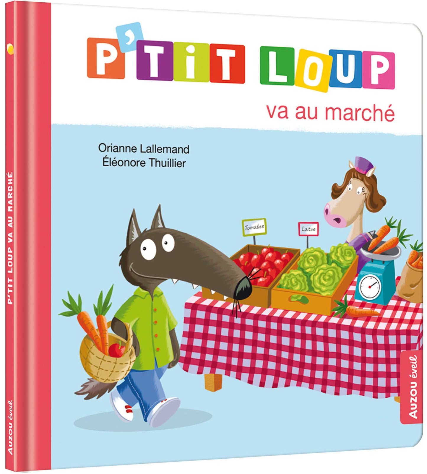 P'tit loup va au marché- Livre Auzou