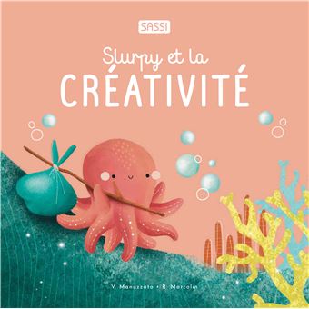 Slurpy et la créativité