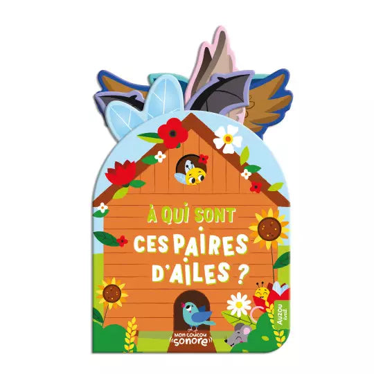Mon coucou sonore #À qui sont ces paires d'ailes ?