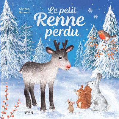 Le petit Renne perdu - Kimane