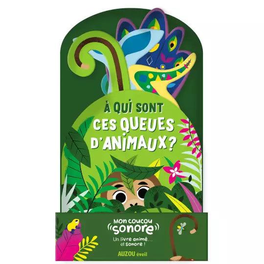 Mon coucou sonore #À qui sont ces queues d'animaux ?
