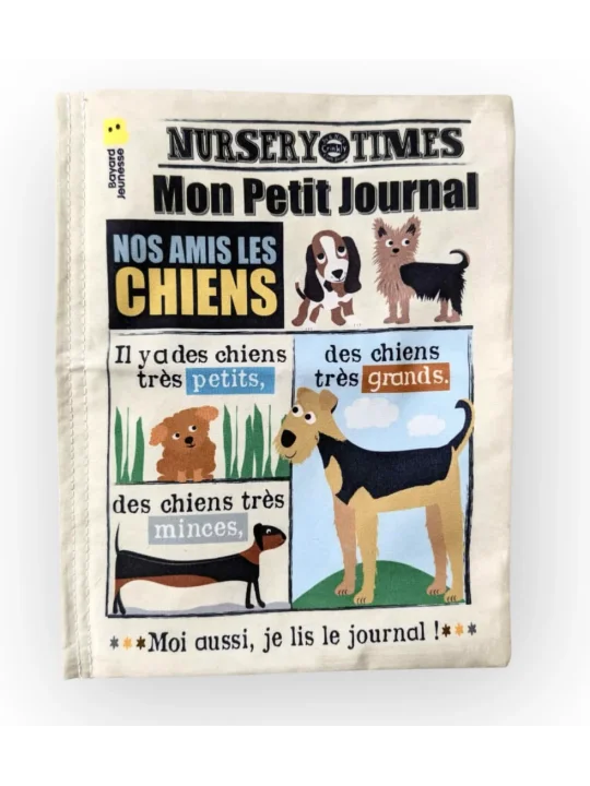 Mon petit journal - Nos amis les chiens