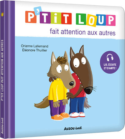 P'tit Loup fait attention aux autres - Auzou