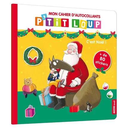 P'tit loup mon cahier d'autocollants  #C'est Noël !
