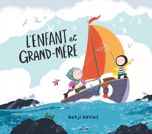 L'enfant et Grand-mère