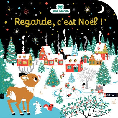 Regarde, c'est Noël ! - Livre d'éveil à toucher pour les bébés, dès 6 mois