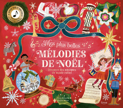 Mes plus belles mélodies de Noël – Livre sonore dès 3 ans – Kimane