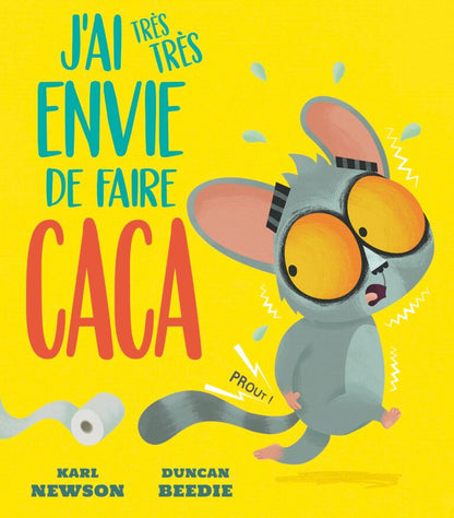 J’ai très très envie de faire caca - 123 Soleil
