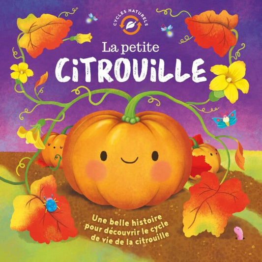 Cycles naturels #La petite citrouille