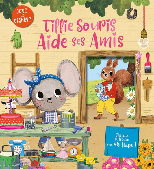 Tillie Souris aide ses amis - 123 soleil