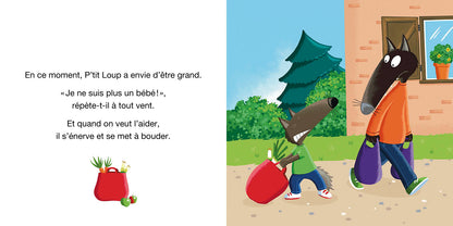 P'tit loup veut tout faire comme un grand
