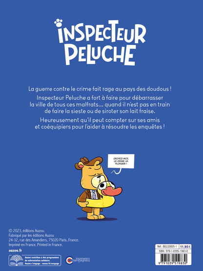 Inspecteur Peluche – Tome 1 : Un vrai dur chez les doudous – BD Auzou