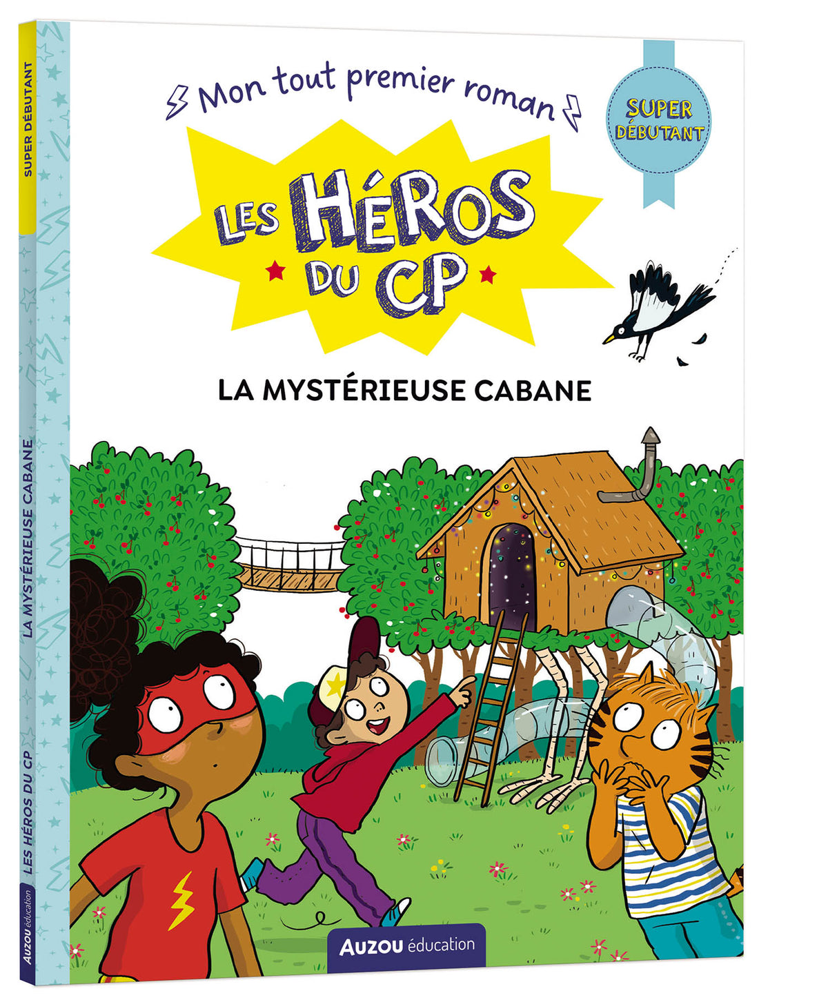 La mystérieuse cabane – Les héros du CP – Super débutant – Auzou