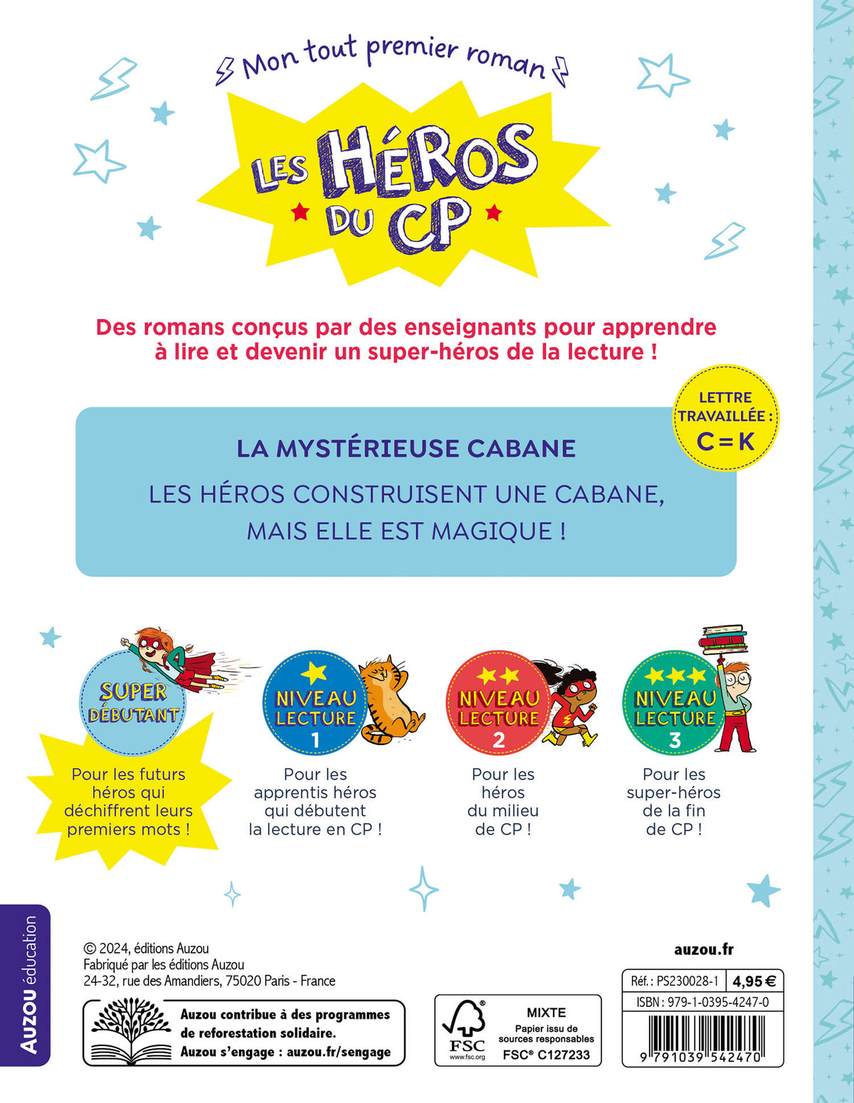 La mystérieuse cabane – Les héros du CP – Super débutant – Auzou