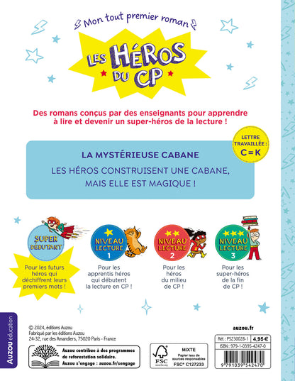 La mystérieuse cabane – Les héros du CP – Super débutant – Auzou