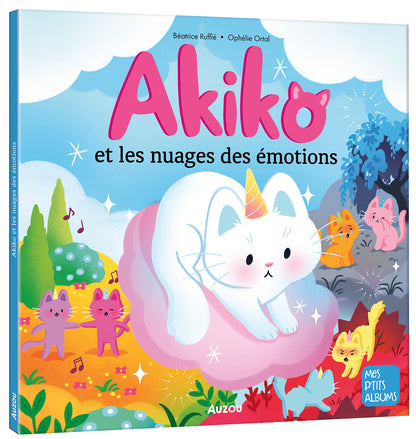 Akiko et les nuages des émotions - Auzou