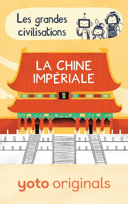 Carte Yoto - Les grandes civilisations