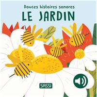 Douces histoires sonores #Le jardin