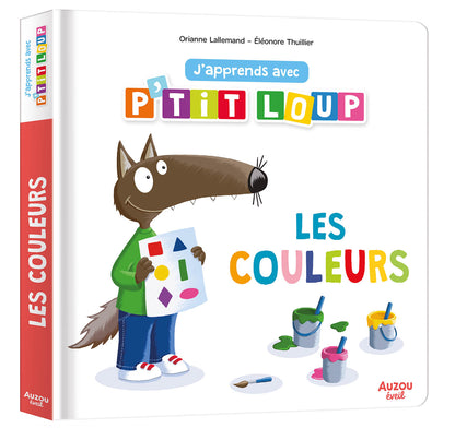 J'apprends avec P'tit Loup - Les couleurs - Auzou
