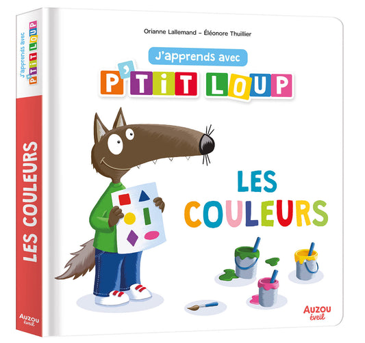 J'apprends avec P'tit Loup - Les couleurs - Auzou