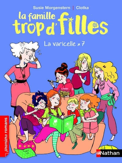 La Famille trop d'filles: La varicelle x7 - Nathan