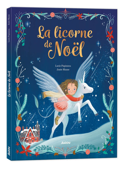 La licorne de noël |Livre de Noël |Auzou