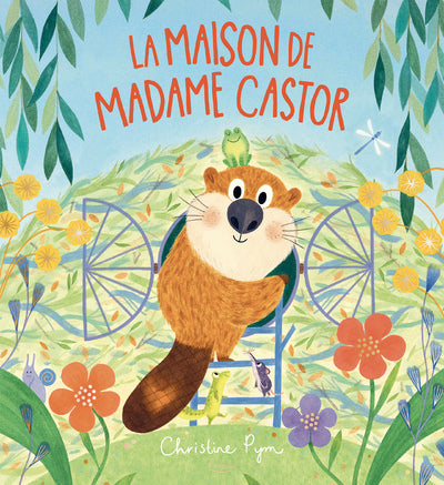 La maison de Madame Castor - Kimane