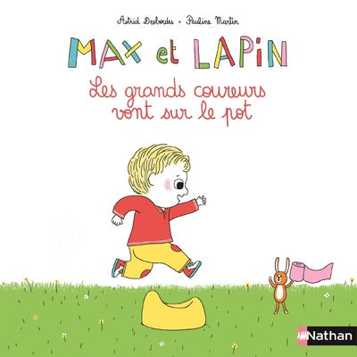 Max et Lapins - Les Grands coureurs vont sur le pot - Livre Nathan