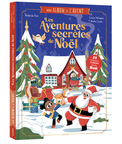Mon album de l'avent - Les aventures secrètes de noël -  Auzou