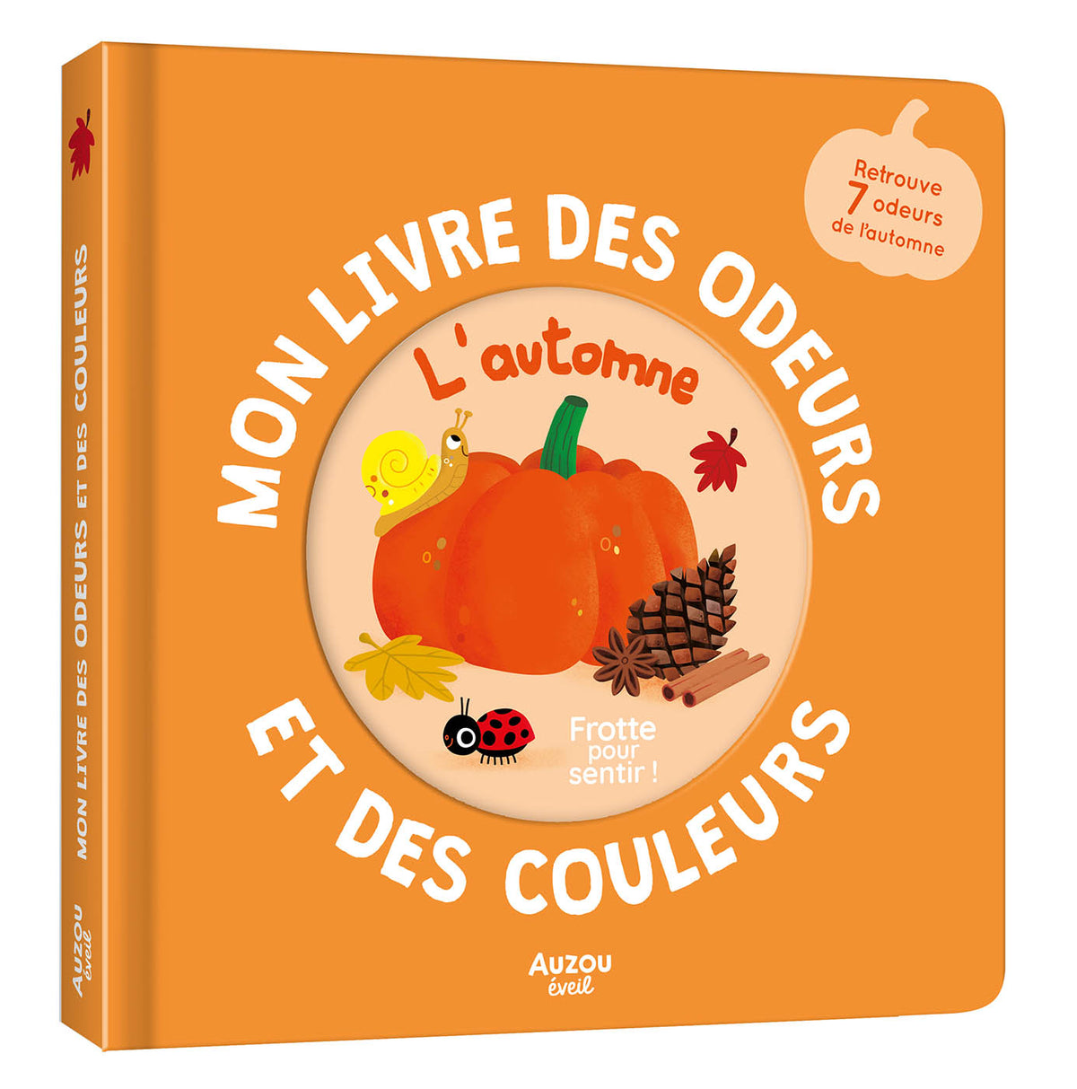 Mon livre des odeurs et des couleurs - L'automne - Auzou