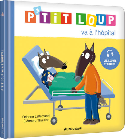 P'tit loup va a l'hôpital