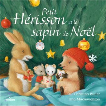 Petit Hérisson et le sapin de Noël