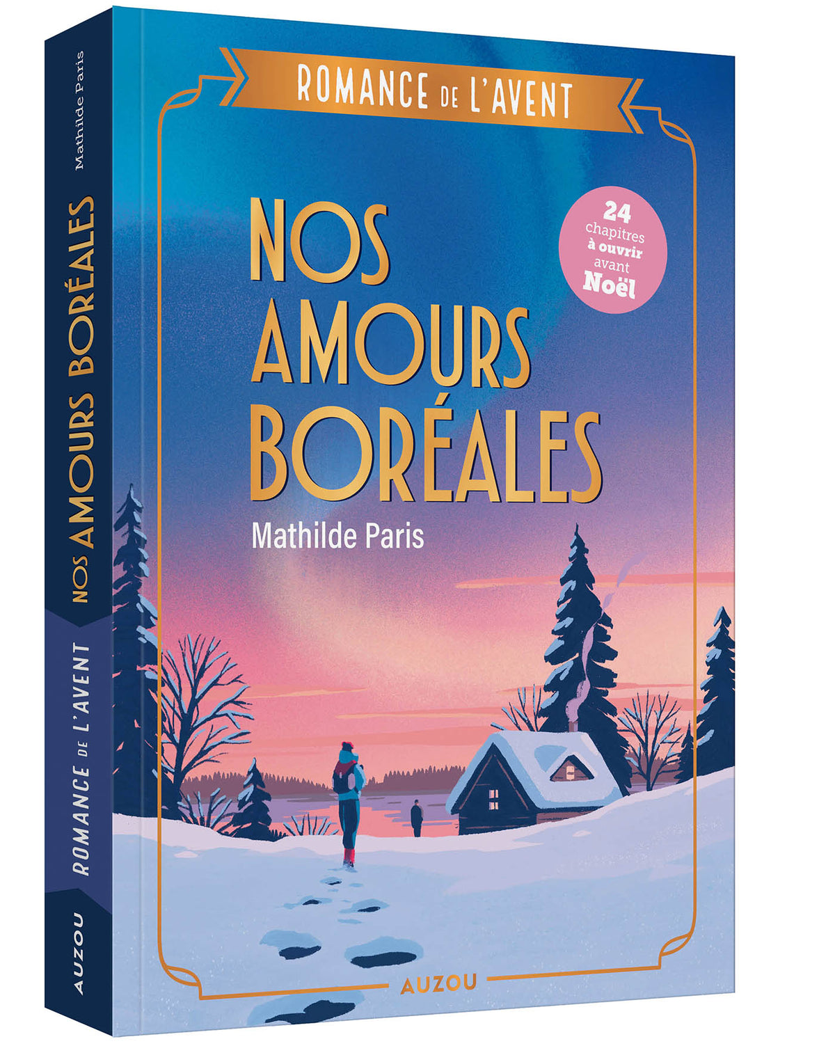 Nos amours boréales – Romance de l’Avent – Auzou