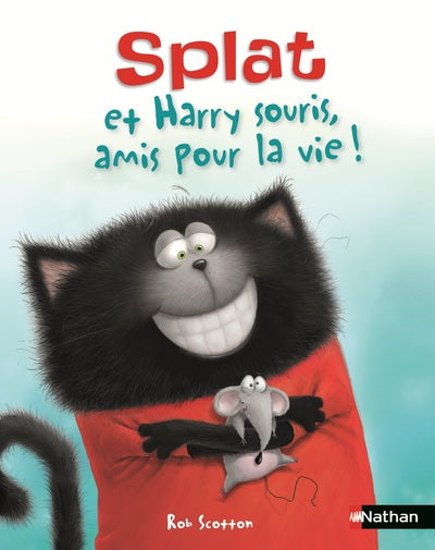 Splat et Harry souris, amis pour la vie! - Livre Nathan