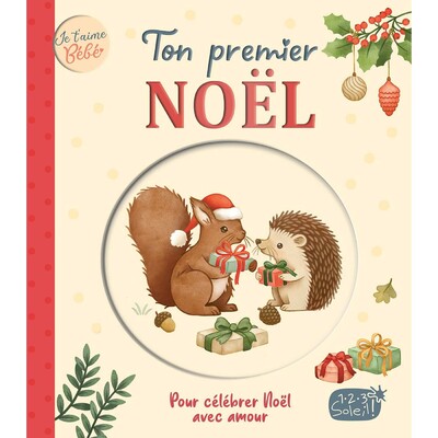 Je t'aime bébé #Ton premier Noel