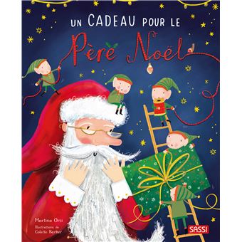 Un cadeau pour le Père Noël