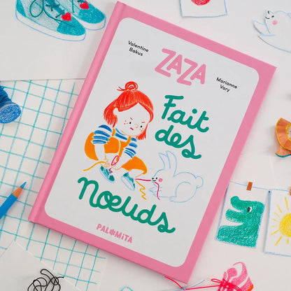 Zaza fait des nœuds - Livre Palomita