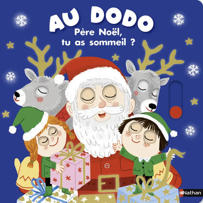 Au dodo – Père Noël, tu as sommeil ? – Dès 6 mois – Nathan