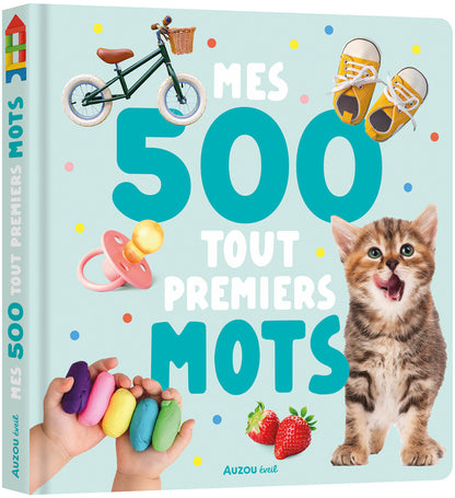 Mes 500 tout premiers mots - Auzou