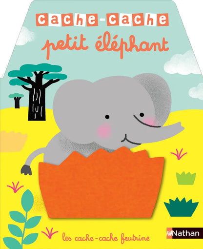 Cache-cache petit éléphant – Livre à toucher dès 6 mois – Nathan