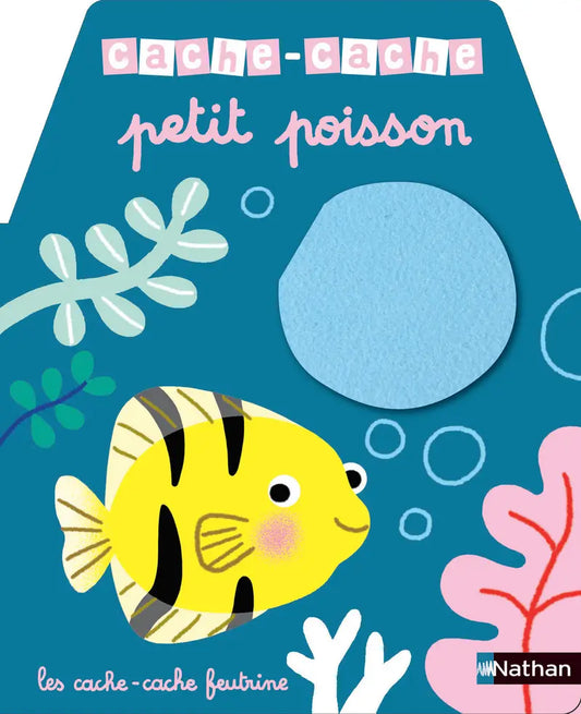 Cache-cache petit poisson -  Livre Nathan