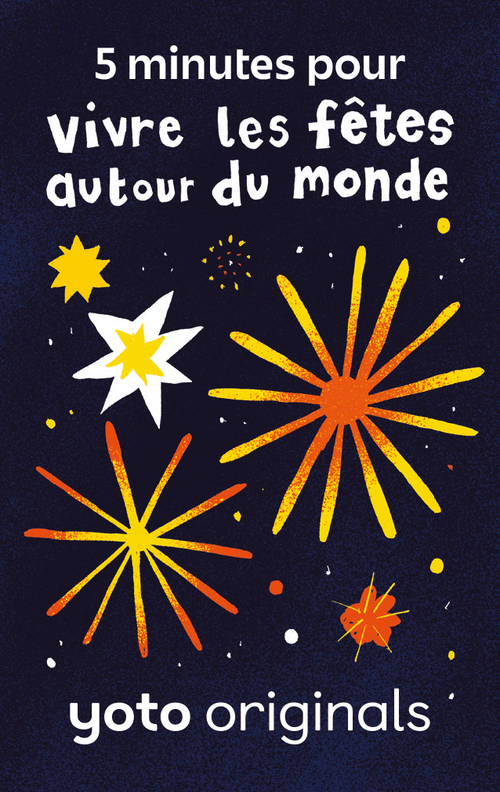 Carte Yoto -5 minutes pour vivre les fêtes autour du monde