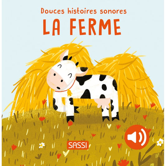 Douces histoires sonores #La ferme