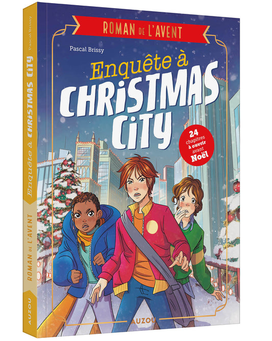 Romans de l’avent -Enquête à Christmas City #Auzou