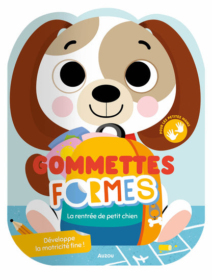 Gommettes formes - La rentrée de petit chien - Auzou