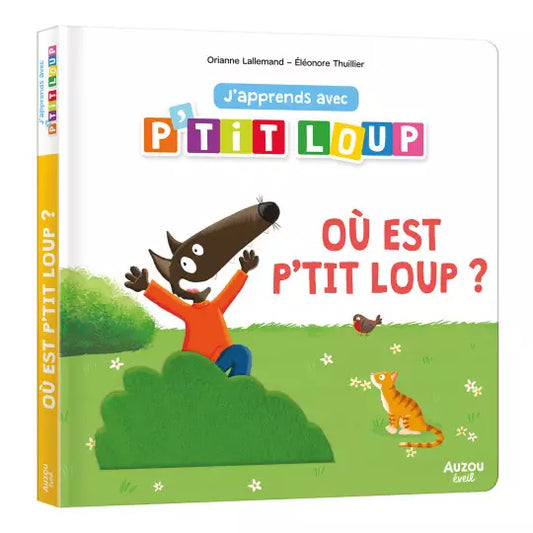 J'apprends avec p'tit loup  #Où est p'tit loup ?